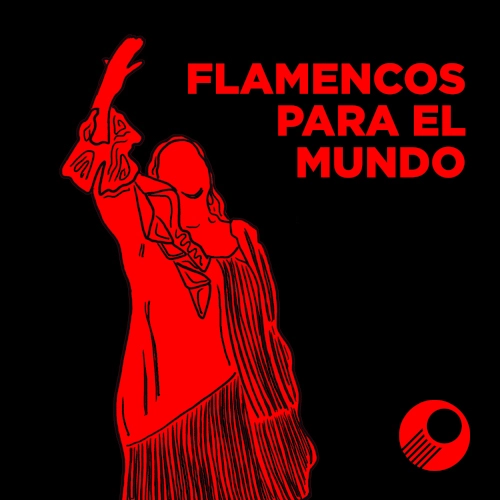 playlist flamencoparaelmundo